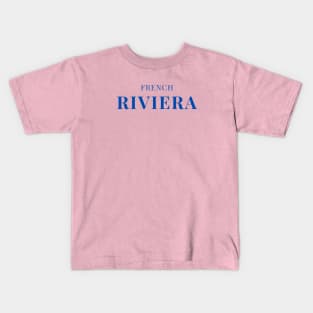 French Riviera Simple Blue Text Design Kids T-Shirt